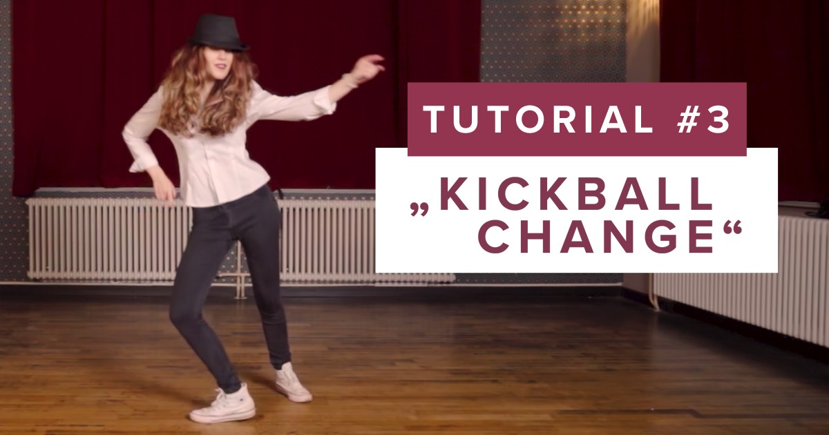 Kickball Change - Dance Tutorials with Smilin (E03) - Electro Swing Thing